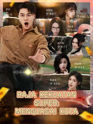 RAJA KEKUATAN SUPER: MENGUASAI KOTA
